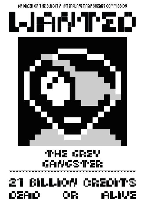 Wanted Posters-05: The Grey Gangster