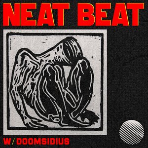 Neat Beat w/ Doomsidius