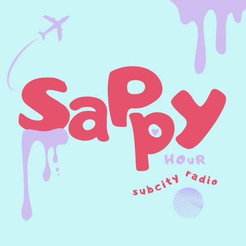 Sappy Hour episode 25-04-16