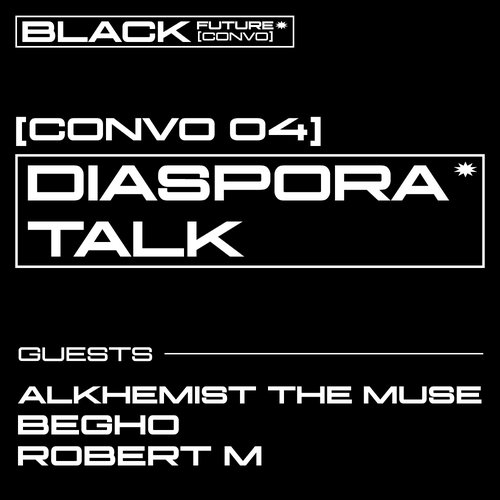 BLACK FUTURE CONVOS episode 25-10-25