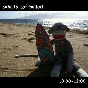 Subcity Soft Boiled episode on 23/05/2026 from 10:00-12:00