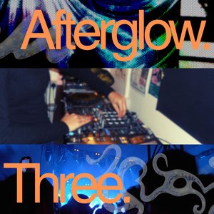 Afterglow: Three: Too Many Events, Too Little Time on 06/02/2026 from 20:00-21:00