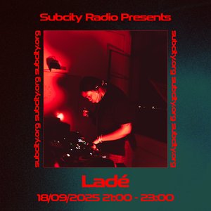 Subcity Presents: Ladé on 18/09/2025 from 21:00-23:00 Subcity Presents: Ladé on 18/09/2025 from 21:00-23:00