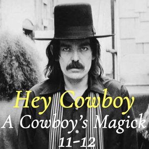 Hey Cowboy: A cowboy’s magick on 11/11/2025 from 11:00-12:00