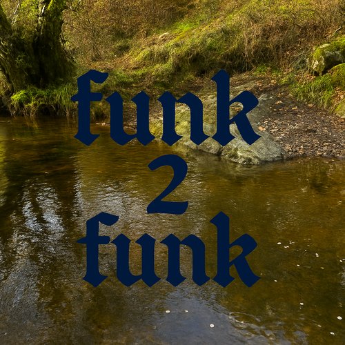 funk 2 funk show image november 2025