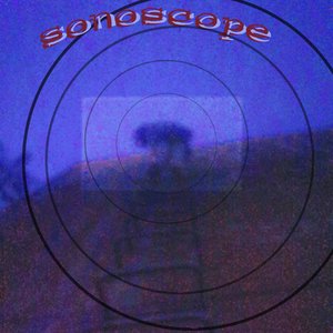 Sonoscope