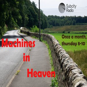 Machines in Heaven episode on 12/01/2026 from 18:00-20:00