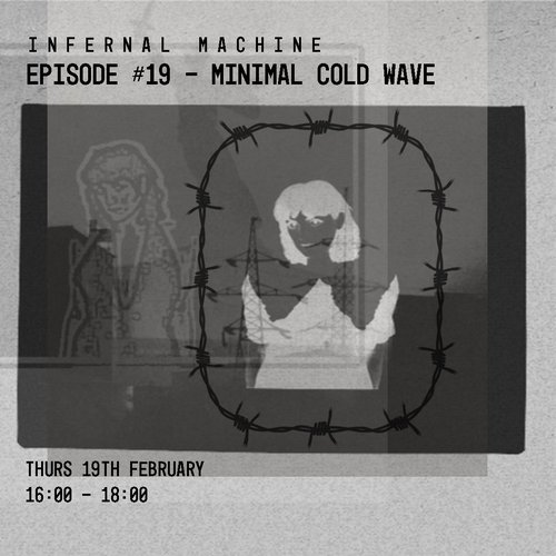 Infernal Machine episode 26-02-19