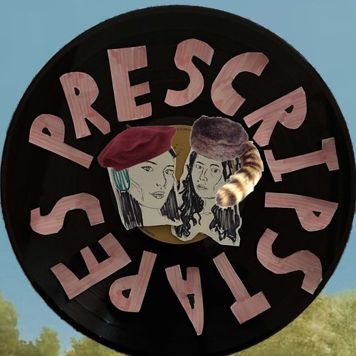Prescripstapes episode 25-06-30