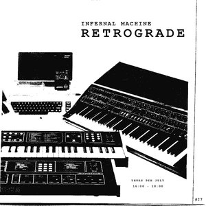 Infernal Machine: Retrograde on 09/07/2026 from 16:00-18:00