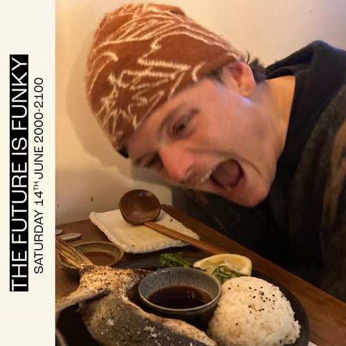 The Future Is Funky episode 25-06-14