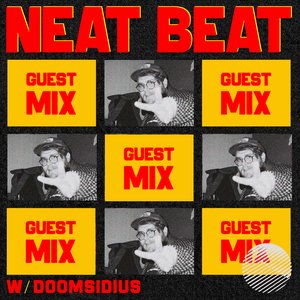 Neat Beat w/ Doomsidius: Kernius Guest Mix on 29/10/2025 from 19:00-20:00 Neat Beat w/ Doomsidius: Kernius Guest Mix on 29/10/2025 from 19:00-20:00