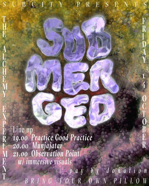 Subcity Presents: Submerged